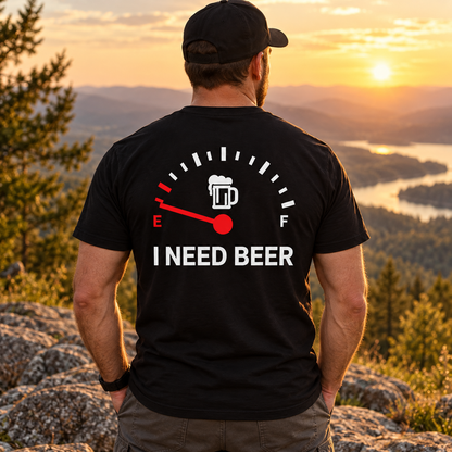 I Need Beer Shirt Funny Beer Drinking Gauge Graphic Tee Beer Lover Gift for Men