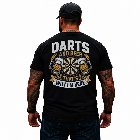 Darts and Beer That’s Why I’m Here Shirt Funny Dart Player Beer Lover Graphic Tee for Men