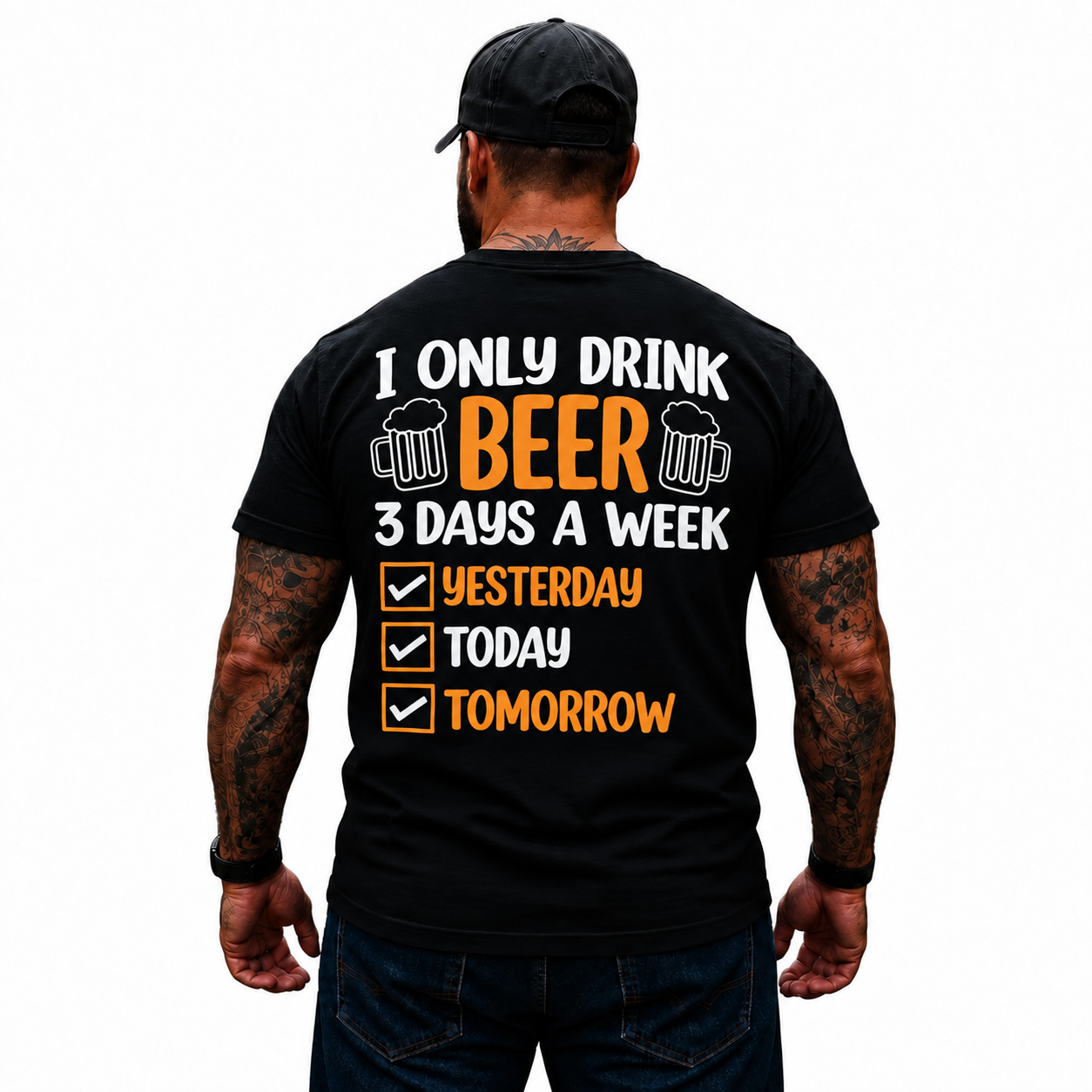 I Only Drink Beer 3 Days A Week Yesterday Today Tomorrow Shirt Funny Beer Drinking Graphic Tee Gift for Men
