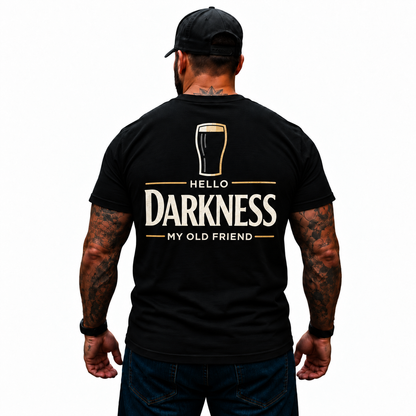 Hello Darkness My Old Friend Shirt Funny Dark Beer Stout Lover Drinking Graphic Tee Gift for Men
