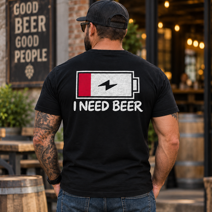 I Need Beer Low Battery Shirt Funny Drinking Graphic Tee for Men Beer Lover Gift