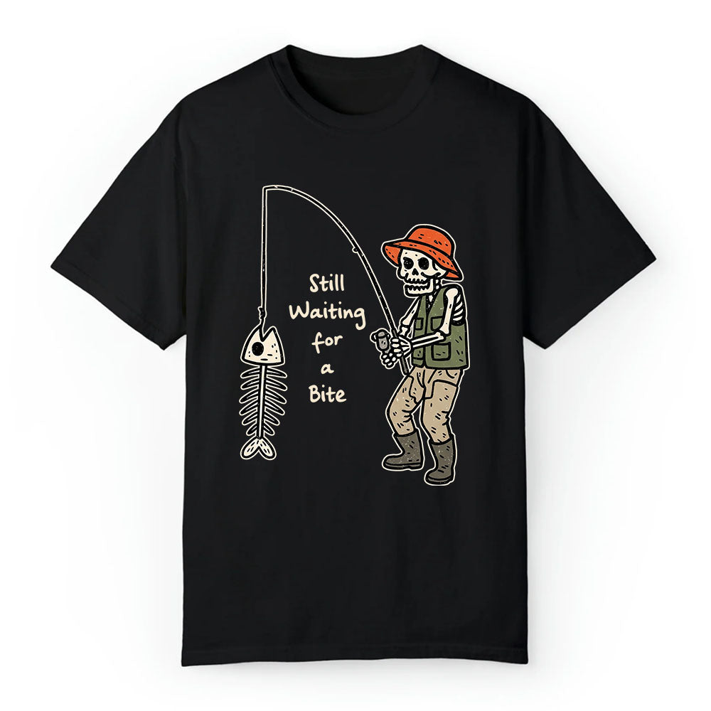 Still Waiting for a Bite T-Shirt – Funny Skeleton Fisherman Fishing Graphic Tee
