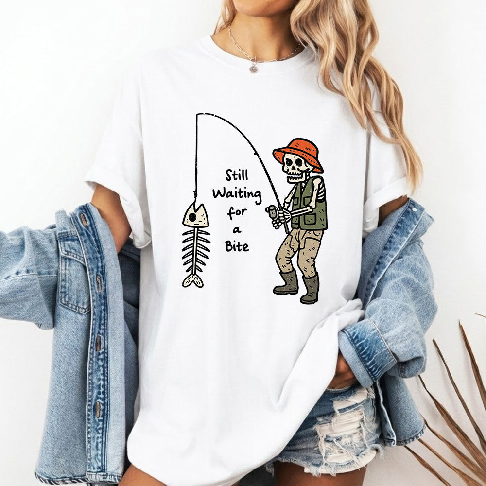 Still Waiting for a Bite T-Shirt – Funny Skeleton Fisherman Fishing Graphic Tee