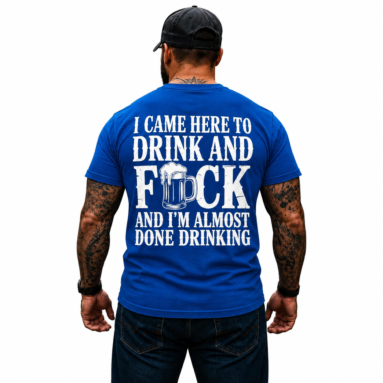 I Came Here To Drink And Fuck Shirt Funny Beer Drinking Graphic Tee Gift For Men
