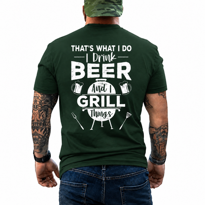 I Drink Beer And I Grill Things Shirt Funny BBQ Graphic Tee Grill Master Gift For Men