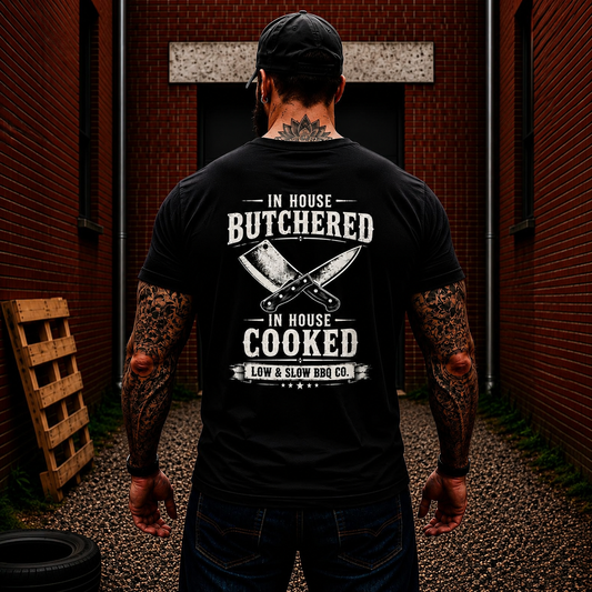 In House Butchered In House Cooked Shirt Funny BBQ Pitmaster Graphic Tee Gift For Men