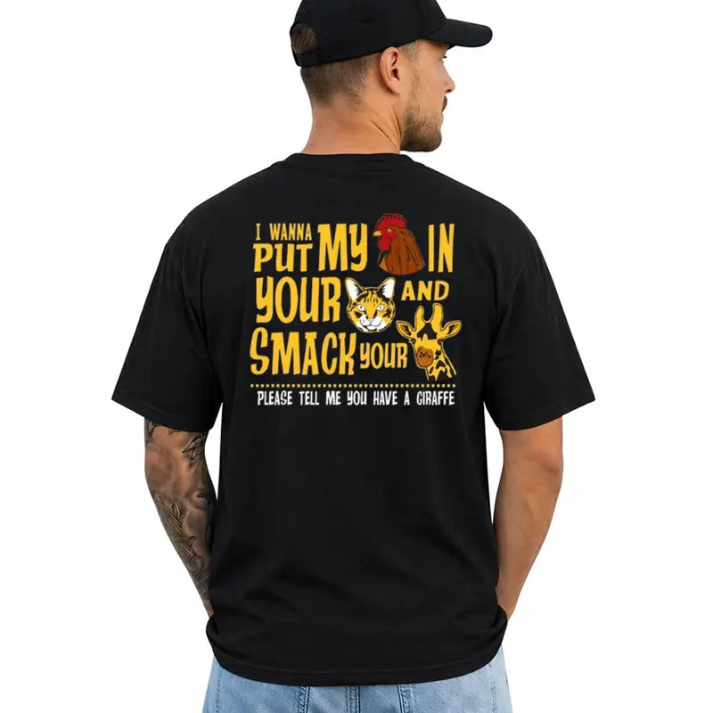 I Wanna Put In Funny Adult Humor Graphic T Shirt For Men