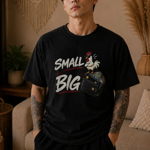 Small But Big Rooster Funny Chicken Mascot Graphic T Shirt
