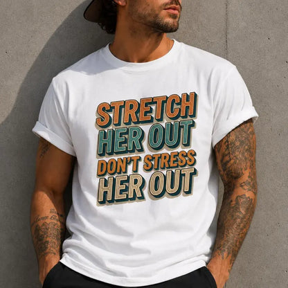 Dont Stress Her Out Funny Marriage Retro Graphic T Shirt