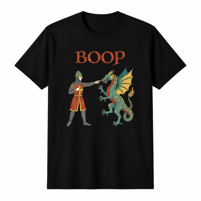 Funny Dragon Boop Medieval Fantasy Knight Humor T Shirt