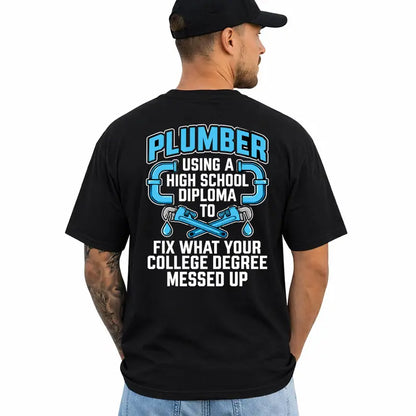 Funny Plumber Tee Blue Collar Tradesman Humor Shirt For Men