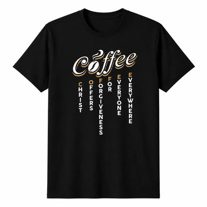 Christian Coffee Faith Saying Inspirational Graphic T Shirt