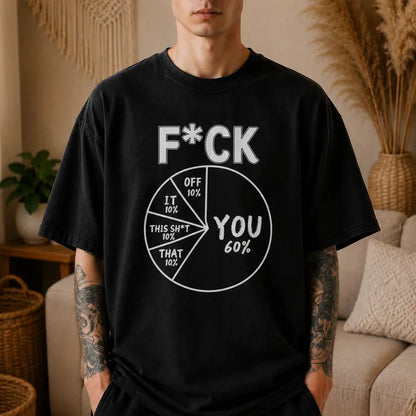 Pie Chart Funny Sarcastic Percentage Humor Graphic T Shirt