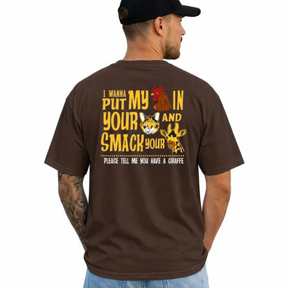 I Wanna Put In Funny Adult Humor Graphic T Shirt For Men