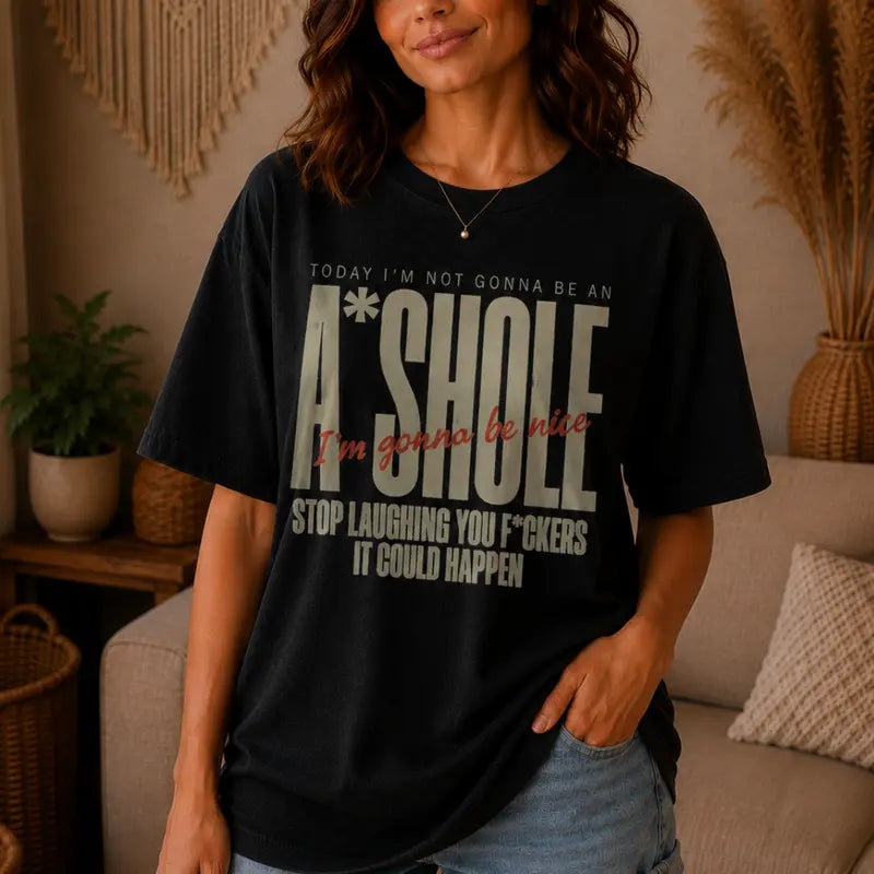 Im Gonna Be Nice Bold Vintage Text Statement Graphic Tee
