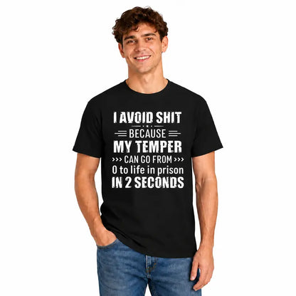 Funny Short Temper Sarcastic Attitude Humor Graphic T Shirt