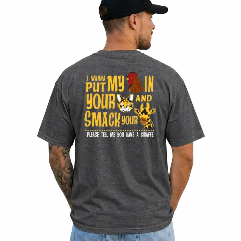 I Wanna Put In Funny Adult Humor Graphic T Shirt For Men
