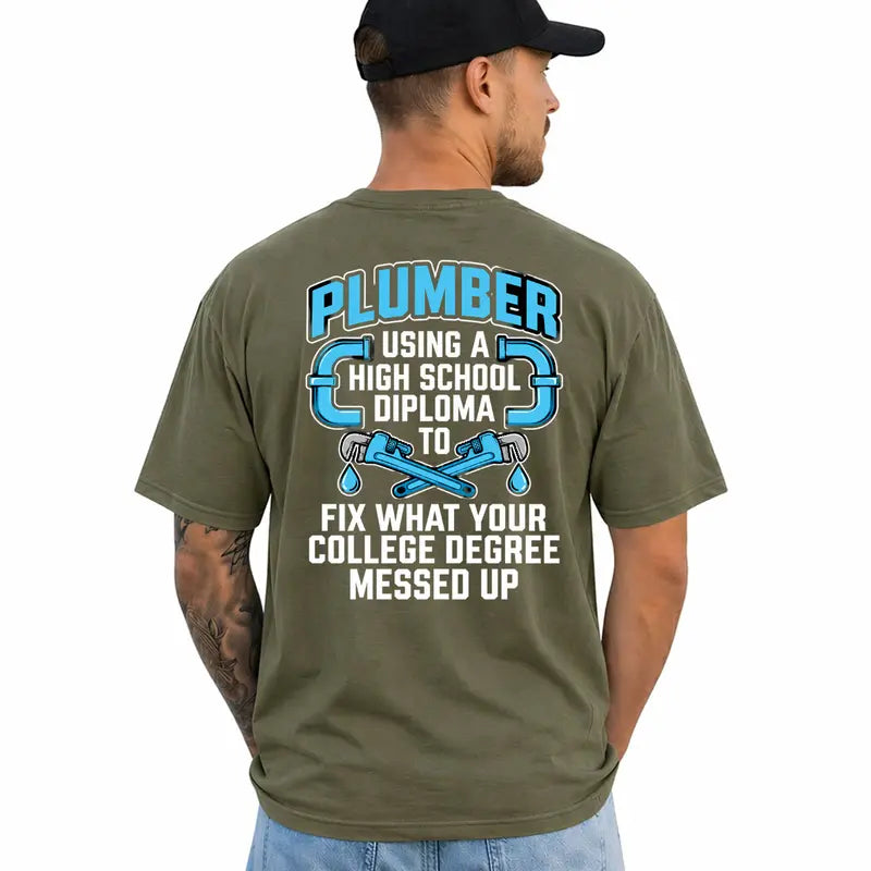 Funny Plumber Tee Blue Collar Tradesman Humor Shirt For Men