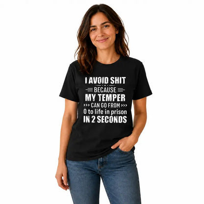 Funny Short Temper Sarcastic Attitude Humor Graphic T Shirt
