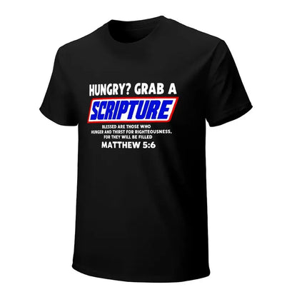 Matthew 5 6 Christian Scripture Bible Verse Faith Humor T Shirt