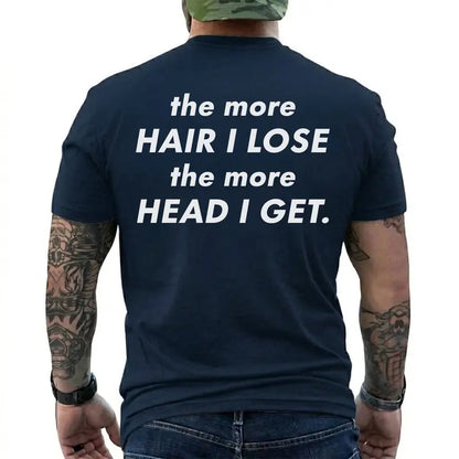 Funny Balding The More Hair I Lose The More Head I Get Graphic T Shirt